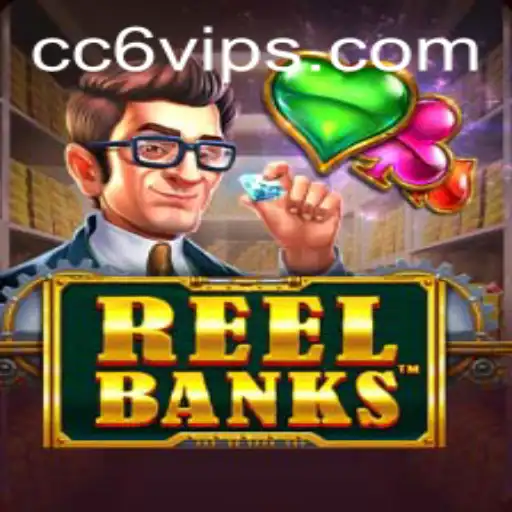 Exploring the World of ReelBanks: A Comprehensive Guide for CC6 VIP Players